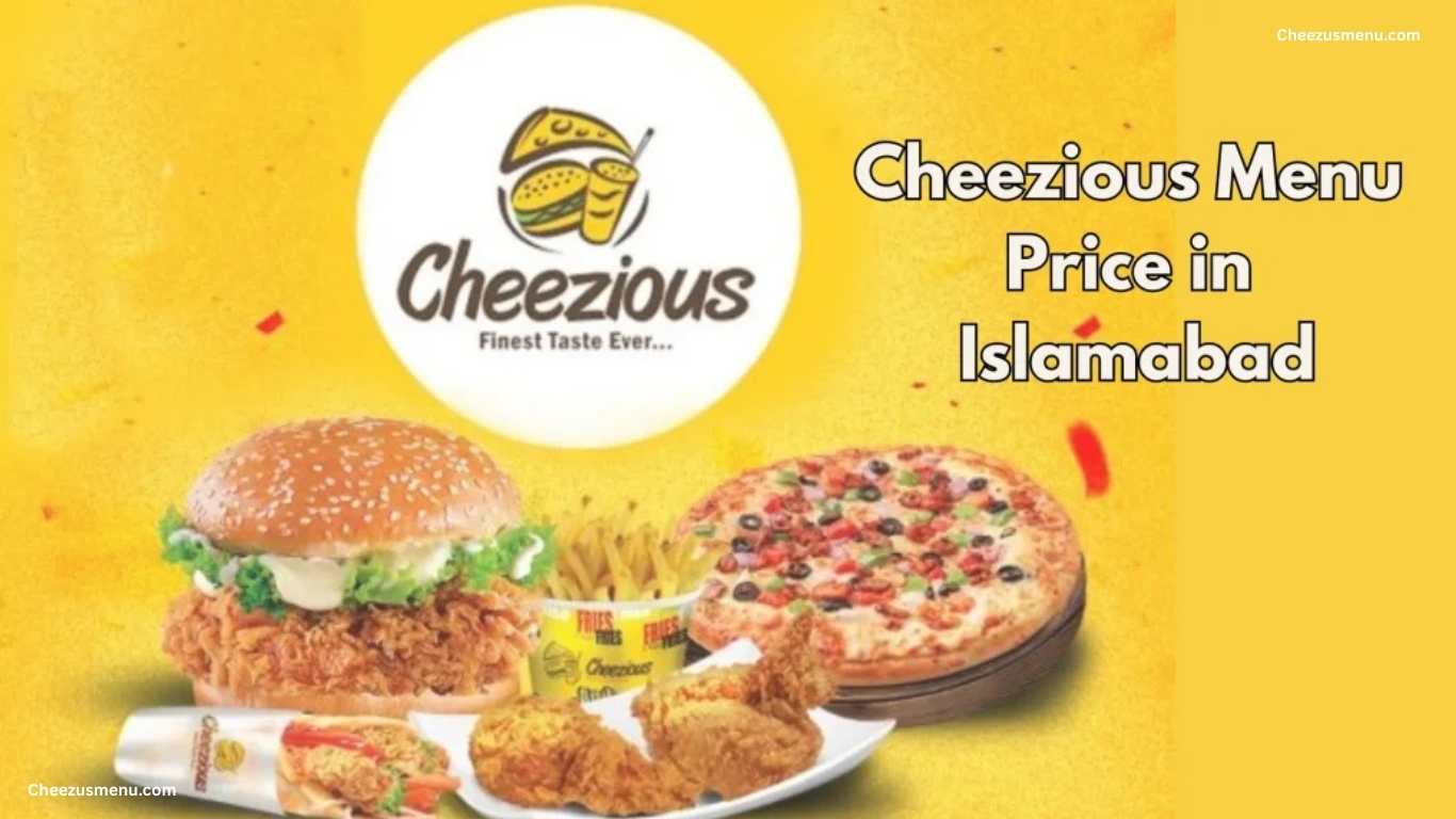 Cheezious menu islamabad 2025